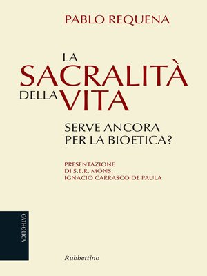 cover image of La sacralità della vita